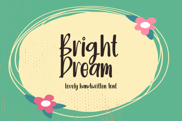 Bright Dream: A Handwritten Font for Memorable Branding