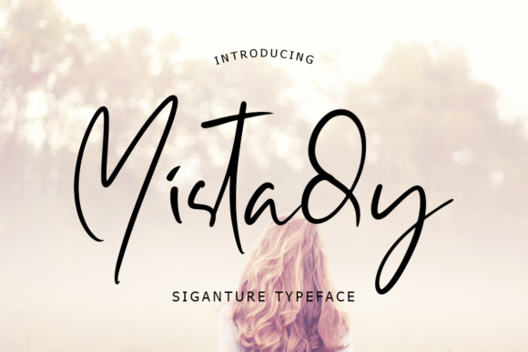 Mistady: A Modern Script Font for Elegant Branding