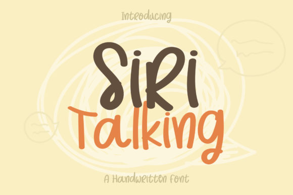 Siri Talking: A Quirky Handwritten Font for Bold Branding